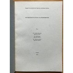 Csillik Bertalan, Dr.: Neurohisztológiai alapismeretek
