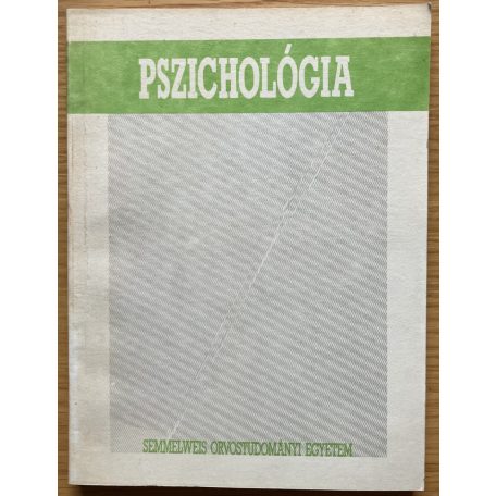 Szegedi Márton Dr.: Pszichológia