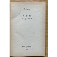 Ernest Hemingway: Fiesta