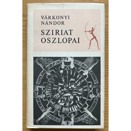 Várkonyi Nándor: Sziriat oszlopai 