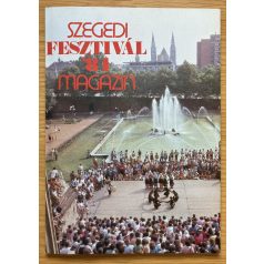 Sz. Simon István: Szegedi Fesztivál Magazin '84