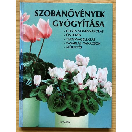 Kurt Henseler: Szobanövények gyógyítása
