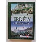 Illésfalvi Péter – Szabó Péter – Számvéber Norbert: Erdély a hadak útján 1940-1944