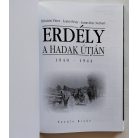 Illésfalvi Péter – Szabó Péter – Számvéber Norbert: Erdély a hadak útján 1940-1944