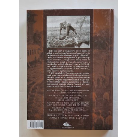 Ravasz István, Dr.: Magyarország és a Magyar Királyi Honvédség a XX. századi világháborúban 1914-1945