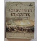 Christer Jorgensen (szerk.): Sorsfordító ütközetek