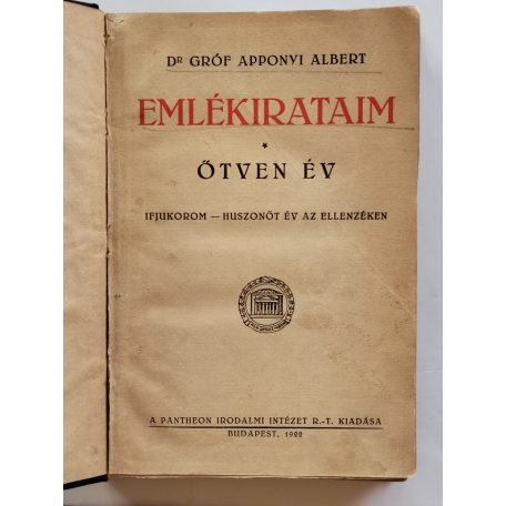 Apponyi Albert, dr. gróf: Emlékirataim - Ötven év