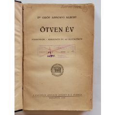 Apponyi Albert, dr. gróf: Emlékirataim - Ötven év