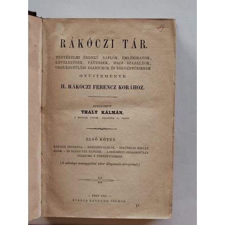 Thaly Kálmán (szerk.): Rákóczi tár I. kötet