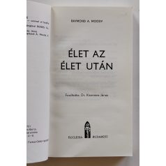   Raymond A. Moody: Élet az élet után / Gondolatok a halál utáni életről