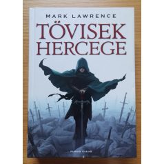 Mark Lawrence: Tövisek hercege