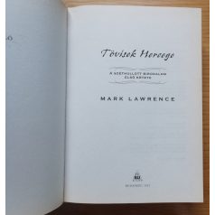 Mark Lawrence: Tövisek hercege