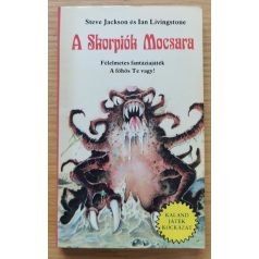 Steve Jackson, Ian Livingstone: A Skorpiók Mocsara