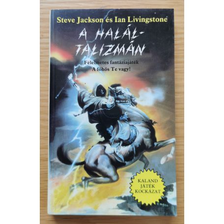 Steve Jackson, Ian Livingstone: A Haláltalizmán