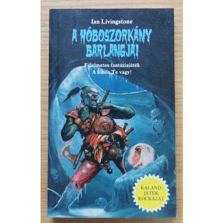 Ian Livingstone: A Hóboszorkány barlangjai