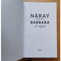 Náray Tamás: Barbara - A végzet (1. kötet)