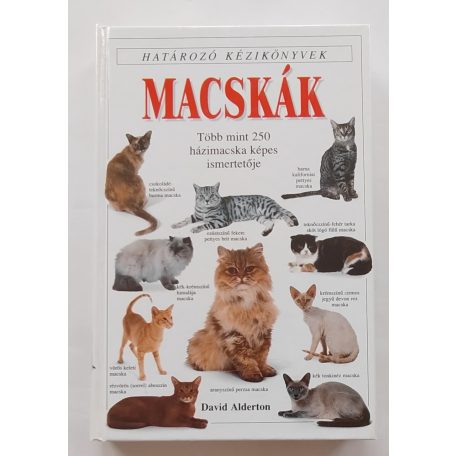 Alderton , David: Macskák (Határozó kézikönyvek)