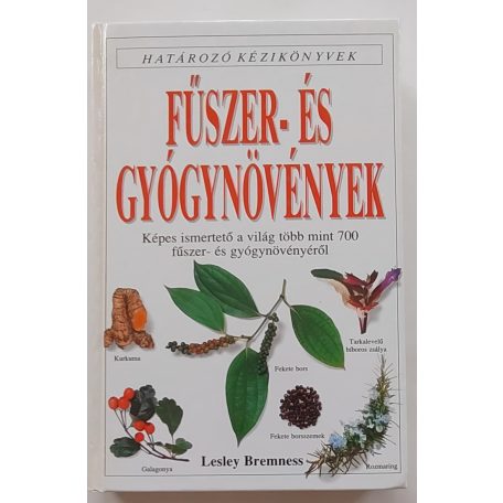 Bremness, Lesley: Fűszer- és gyógynövények (Határozó kézikönyvek)