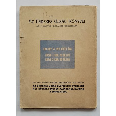 Énekek a nagy időkből ( A világháború legszebb verseinek antológiája) 1916.