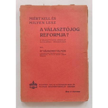 Vázsonyi Vilmos, Dr.: Miért kell és milyen lesz a választójog reformja?