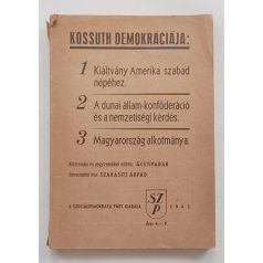   Kossuth demokráciája. Közreadja és jegyzetekkel ellátta: Ács Tivadar. Szakasits Árpád bevezetőjével