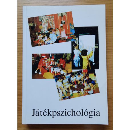 Stöckert Károlyné (szerk.): Játékpszichológia - szöveggyüjtemény