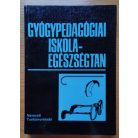 Göllesz Viktor (szerk.):  Gyógypedagógiai iskola-egészségtan