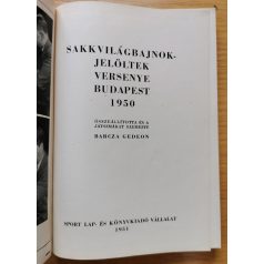   Barcza Gedeon: Sakkvilágbajnokjelöltek versenye Budapest 1950