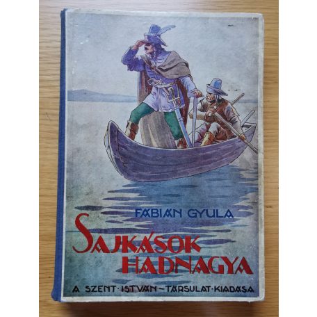 Fábián Gyula: Sajkások hadnagya