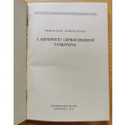 Márkos Jenő - Dömény István: A képesített gépkocsivezető tankönyve