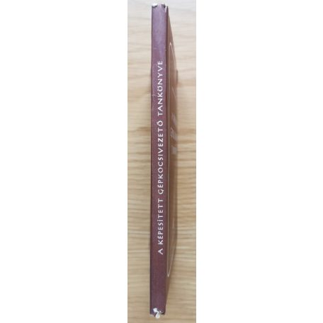 Márkos Jenő - Dömény István: A képesített gépkocsivezető tankönyve