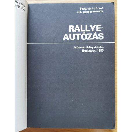 Szászvári József: Rallye-autózás