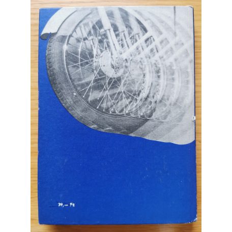 Mészáros Tibor-Moldvai Tibor: Segédmotoros kerékpárok (Riga, Komar, Verhovina, Babetta, Jawa Mustang)