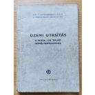 Üzemi utasítás a Skoda 1102 tipusú személygépkocsihoz