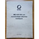 MZ-125-150 cm3 motorkerékpár alkatrész katalógus