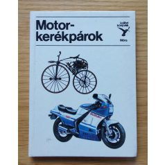 Bálint Sándor: Motorkerékpárok (Kolibri könyvek)
