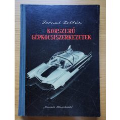 Ternai Zoltán: Korszerű gépkocsiszerkezetek