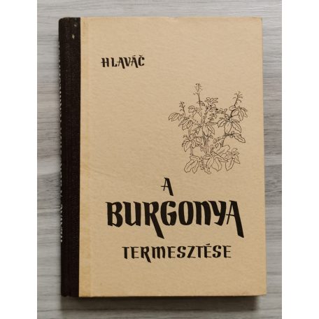 Ján Hlavác: A burgonya termesztése
