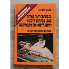   Böő István, Dr.: Amíg a malacból hízott sertés lesz üzemben és háztájiban