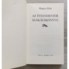 Magyar Elek: Az Ínyesmester szakácskönyve