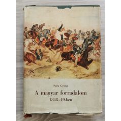 Spira György: A magyar forradalom 1848-49-ben