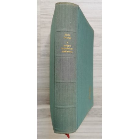 Spira György: A magyar forradalom 1848-49-ben
