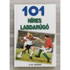 Kristin László: 101 híres labdarúgó