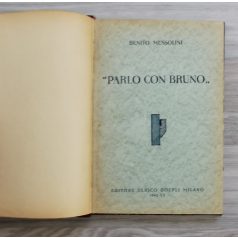 Mussolini, Benito: „Parlo con Bruno.” (olasz nyelvű)