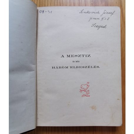 Pajeken J. Frigyes: A mesztiz és még három elbeszélés