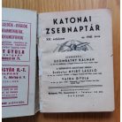 Szombathy Kálmán (szerk.): Katonai zsebnaptár XXIII. évfolyam az 1940. évre