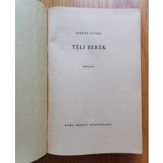 Fekete István: Téli berek (Második kiadás, 1964)