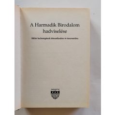   Christopher Chant: A Harmadik Birodalom hadviselése - Hitler hadseregének felemelkedése és összeomlása