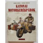 David Ansell – Ocskay Zoltán: Katonai motorkerékpárok