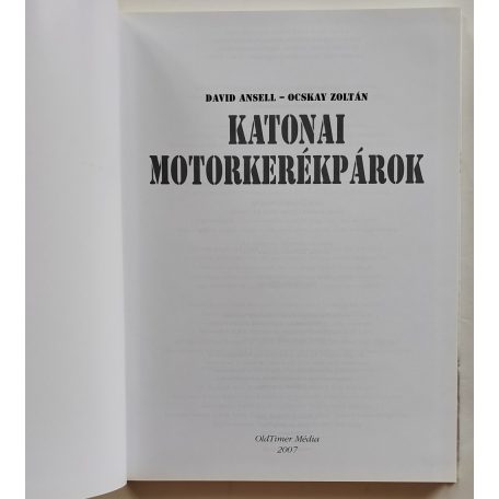 David Ansell – Ocskay Zoltán: Katonai motorkerékpárok